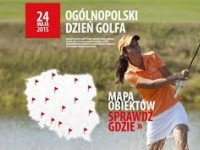 Ogólnopolski Dzień Golfa na polu Sobienie Królewskie Golf & Country Club