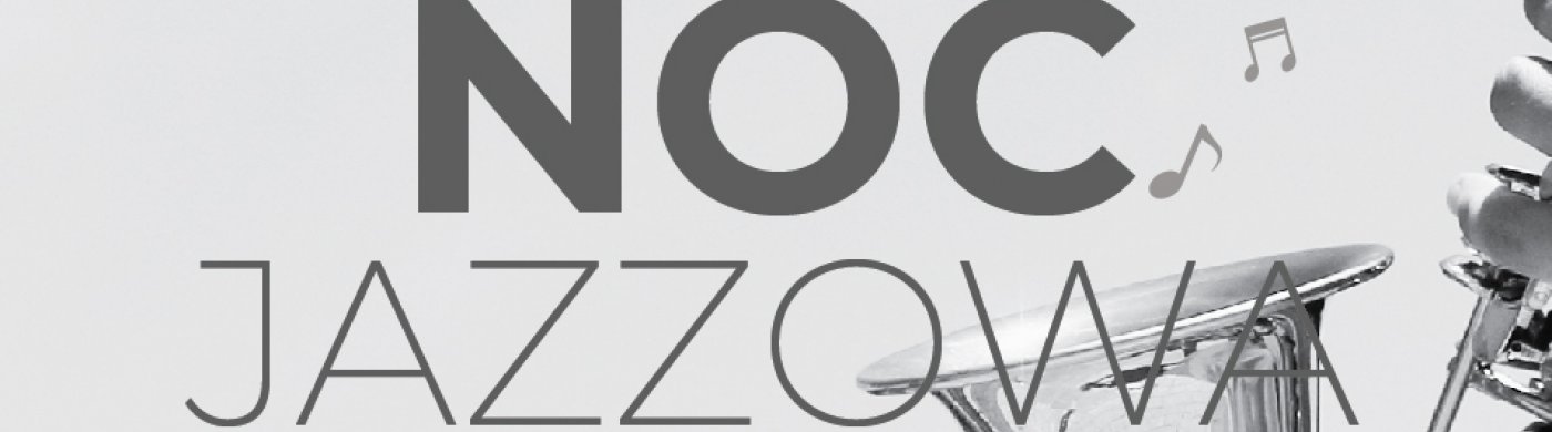 27.10 NOC JAZZOWA