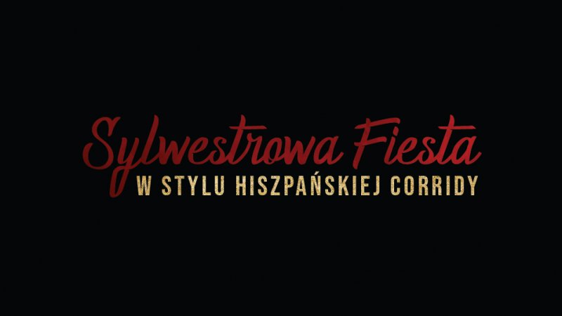 HISZPAŃSKA FIESTA SYLWESTROWA