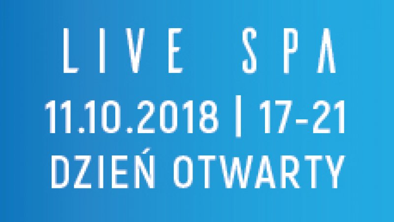 DZIEŃ OTWARTY W LIVE SPA