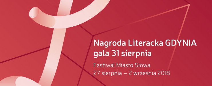 Miasto Słowa i Nagroda Literacka Gdynia 2018