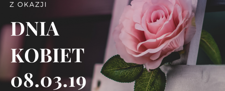 Dzień Kobiet 2019