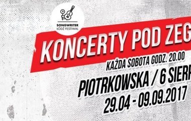 Łódzkie koncerty pod zegarem w ramach Songwriter Łódź Festiwal! 