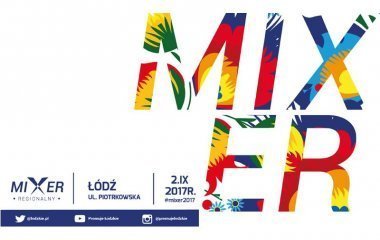Mixer Regionalny Łódź 2017