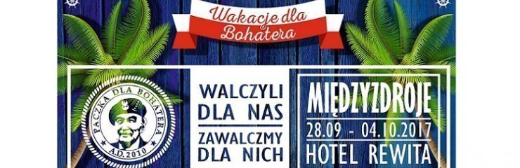 Wakacje dla Bohatera w Międzyzdrojach