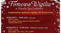 2018-11-05 - Wigilia firmowa w Hotelu SPA Laskowo***