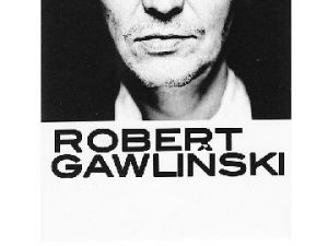 Robert Gawliński