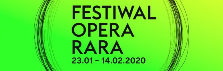 Festiwal Opera Rara 2020