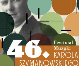 Festiwal Muzyki Karola Szymanowskiego 