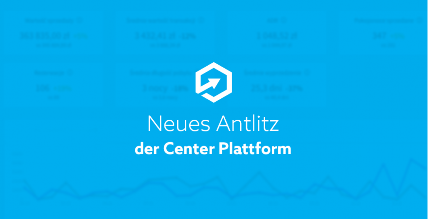 Neues Antlitz der Center Plattform