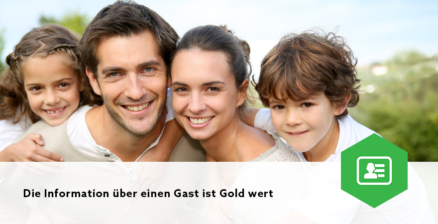 Die Information über einen Gast ist Gold wert