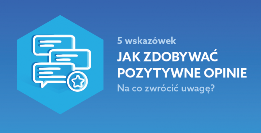 Jak zdobyć pozytywne opinie od gości?