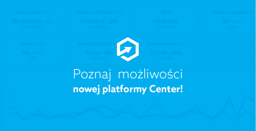 Poznaj możliwości nowej platformy Center