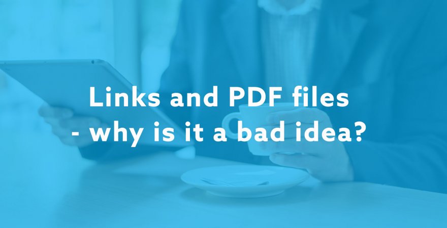 Links and PDF files in your offer. Why is it a bad idea?