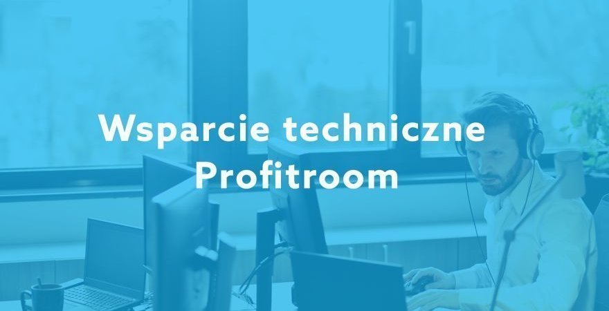Wsparcie techniczne Profitroom