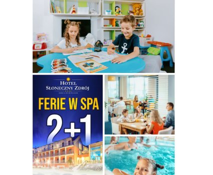 FERIE 2026 w Hotelu Słoneczny Zdr&oacute;j w Busku Zdroju