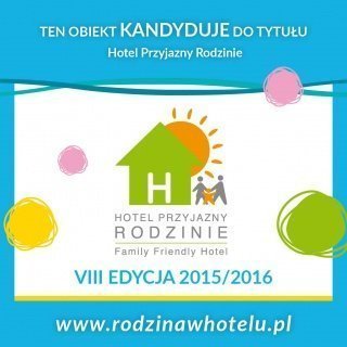 VIII edycji kampanii Hotel Przyjazny Rodzinie