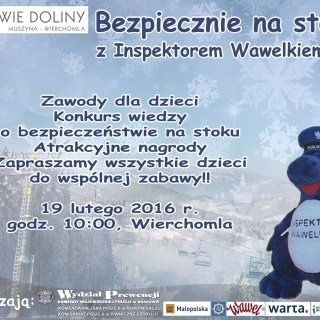 Bezpiecznie na stoku z Inspektorem Wawelkiem, 19.02.2016 r., stok Stonoga w Wierchomli