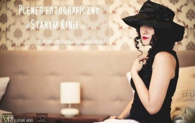 II Plener fotograficzny w Starym Kinie!