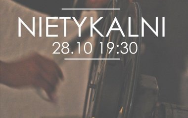 Nietykalni w Starym Kinie!