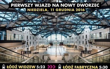Otwarcie Dworca Łódź Fabryczna w Łodzi!