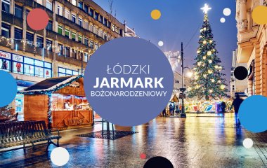 Jarmark Bożonarodzeniowy na ulicy Piotrkowskiej w sercu Łodzi