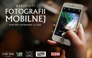 Warsztaty fotografii mobilnej w Starym Kinie!