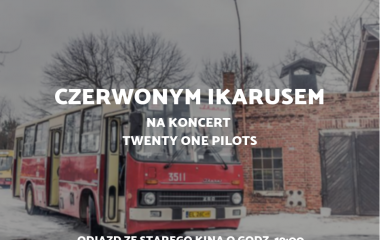 Czerwonym Ikarusem na koncert Twenty One Pilots!