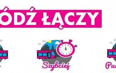 Łódź łączy - nowy system komunikacji miejskiej już od 2 kwietnia!