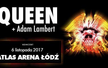 Koncert QUEEN i Adama Lamberta w łódzkiej Atlas Arenie!