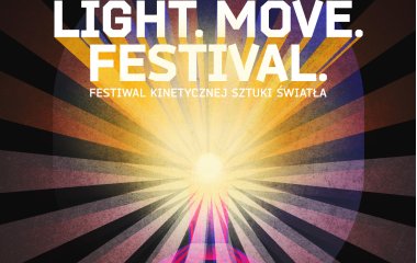 Light Move Festival już w ten weekend w Łodzi