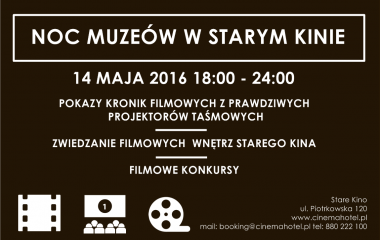 Noc Muzeów w Starym Kinie!