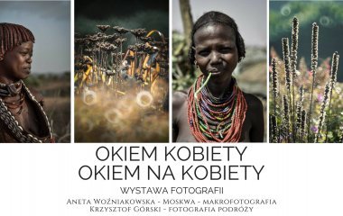Dzień Kobiet w Starym Kinie - wystawa fotografii "Okiem Kobiety - Okiem na Kobiety"