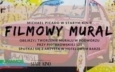 Michael Picado w Starym Kinie - Filmowy mural przy Piotrkowskiej 120! 