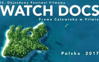 Oficjalne otwarcie Objazdowego Festiwalu Filmowego WATCH DOCS 2017!