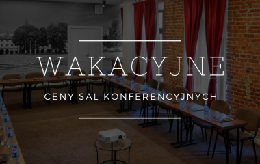 Wakacyjne ceny sal konferencyjnych w Starym Kinie! 