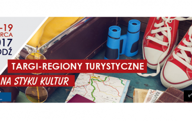 Targi Regiony Turystyczne "Na styku kultur" 2017 za nami!
