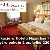 Wakacyjna oferta na pobyt w Hotelu Mazurkas dla pracowników służb medycznych! Zapraszamy!