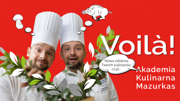 Akademia Kulinarna Mazurkas w nowej odsłonie!