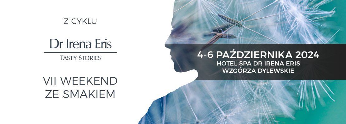 Dr Irena Eris Tasty Stories po raz siódmy - Warmia i Mazury