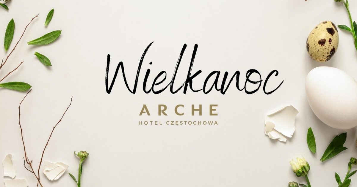 Arche Hotel Częstochowa