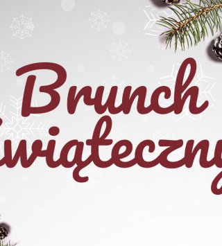 Brunch świąteczny 25 i 26 grudnia