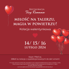 Miłość na talerzu, magia w powietrzu - romantyczna kolacja walentynkowa !