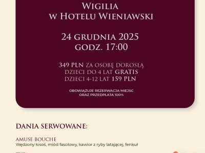 Wigilijna kolacja w Hotelu Wieniawski - 24.12.2025