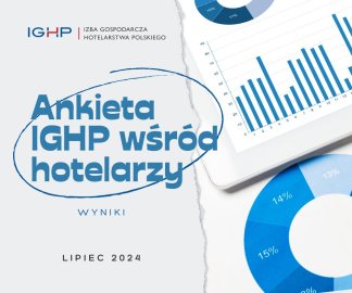 IGHP: udany półmetek wakacji w hotelach