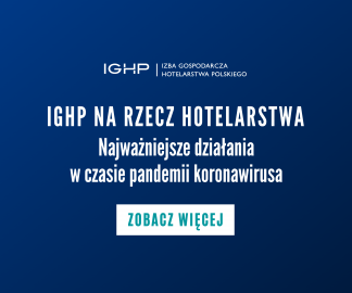 IGHP na rzecz hotelarstwa w dobie pandemii