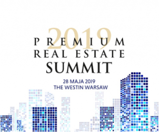 Premium Real Estate Summit, 28 maja 2019 - Hotel The Westin, Warszawa