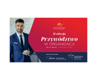 Leadership Skills by Grand Lubicz "Przywództwo w organizacji"  30-31.05.2023 Sopot