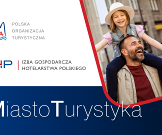 IGHP i POT zachęcają hotele miejskie do udziału w projekcie #MiastoTurystyka