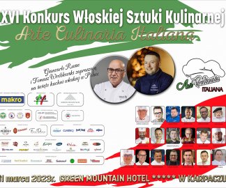 XVI Konkurs Włoskiej Sztuki Kulinarnej „Arte Culinaria Italiana”